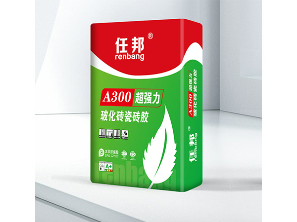 A300超強力玻化磚瓷磚膠